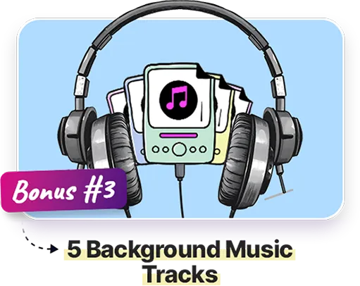 Bonus 3 — 5 Background Music Tracks